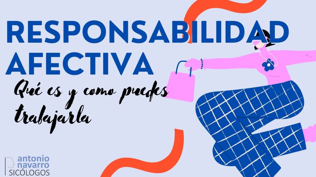 que es la responsabilidad afectiva